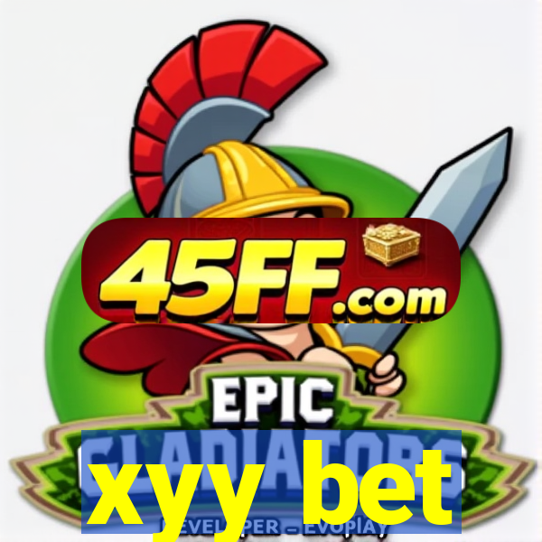 xyy bet
